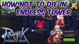 How not to Die in Endless Tower | Ragnarok Mobile Eternal Love