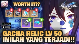 GUA GACHA RELIC DI LV 50!! INI YANG GUA DAPATKAN!! | Honkai: Star Rail