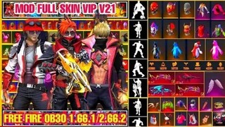 HƯỚNG DẪN MOD SKIN FREE FIRE OB30 V21 VIP  - MOD SKIN QUẦN ÁO ,  MOD SKIN SÚNG , PET , BOM KEO🇻🇳