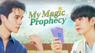 EP. 3 # MY MAGIC PROPHECY (ENGSUB)