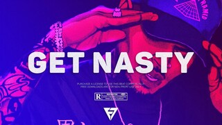 [FREE] "Get Nasty" - Chris Brown Ft. Tyga Type Beat W/Hook 2020 | Club x Radio-Ready Instrumental