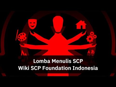 Lomba Menulis SCP Merayakan Ulang Tahun Wiki SCP Foundation Indonesia!