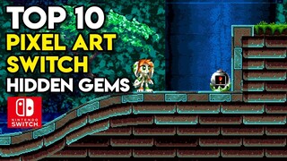 Top 10 PIXEL ART Nintendo Switch Indie Games Hidden Gems (Part 2)