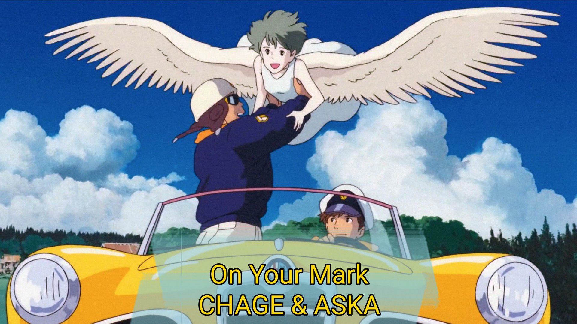 Stream On Your Mark Chage and Aska ジブリ実験劇場 チャゲ&飛鳥