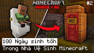 Mình Xây Nhà Vệ Sinh Siêu Nhỏ Cho Dân Làng Trong Minecraft Hardcore 1.19