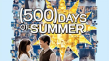 500 days of summer (Drama Romance)