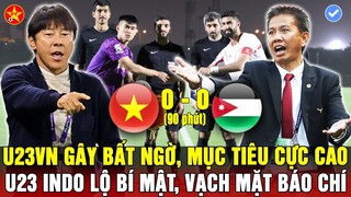 🙏THẦY TUẤN ÁP MỤC TIÊU CỰC CAO CHO U23VN, HLV INDO NỔI ĐÓA VÌ LỘ BÍ MẬT, HLV NỘI SÁNG CỬA LÊN ĐTVN