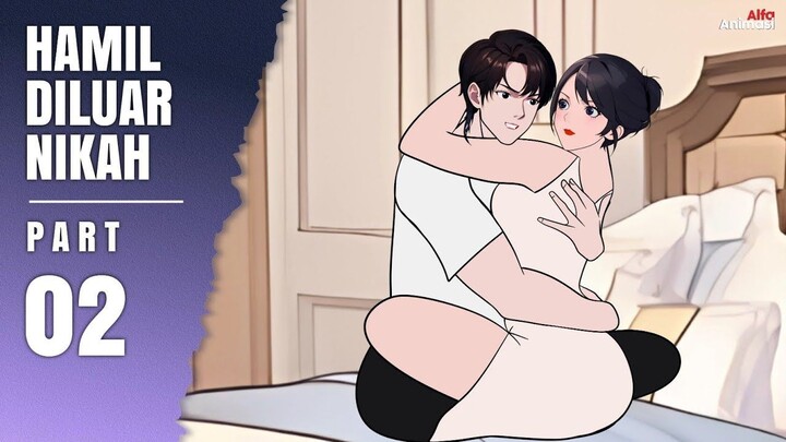 HAMIL DILUAR NIKAH PART 2 - Drama Animasi Sekolah