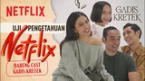 Arya Saloka Ngaku Si Paling Netflix? Kita Buktiin! | Gadis Kretek | #AreYouANetflixFan