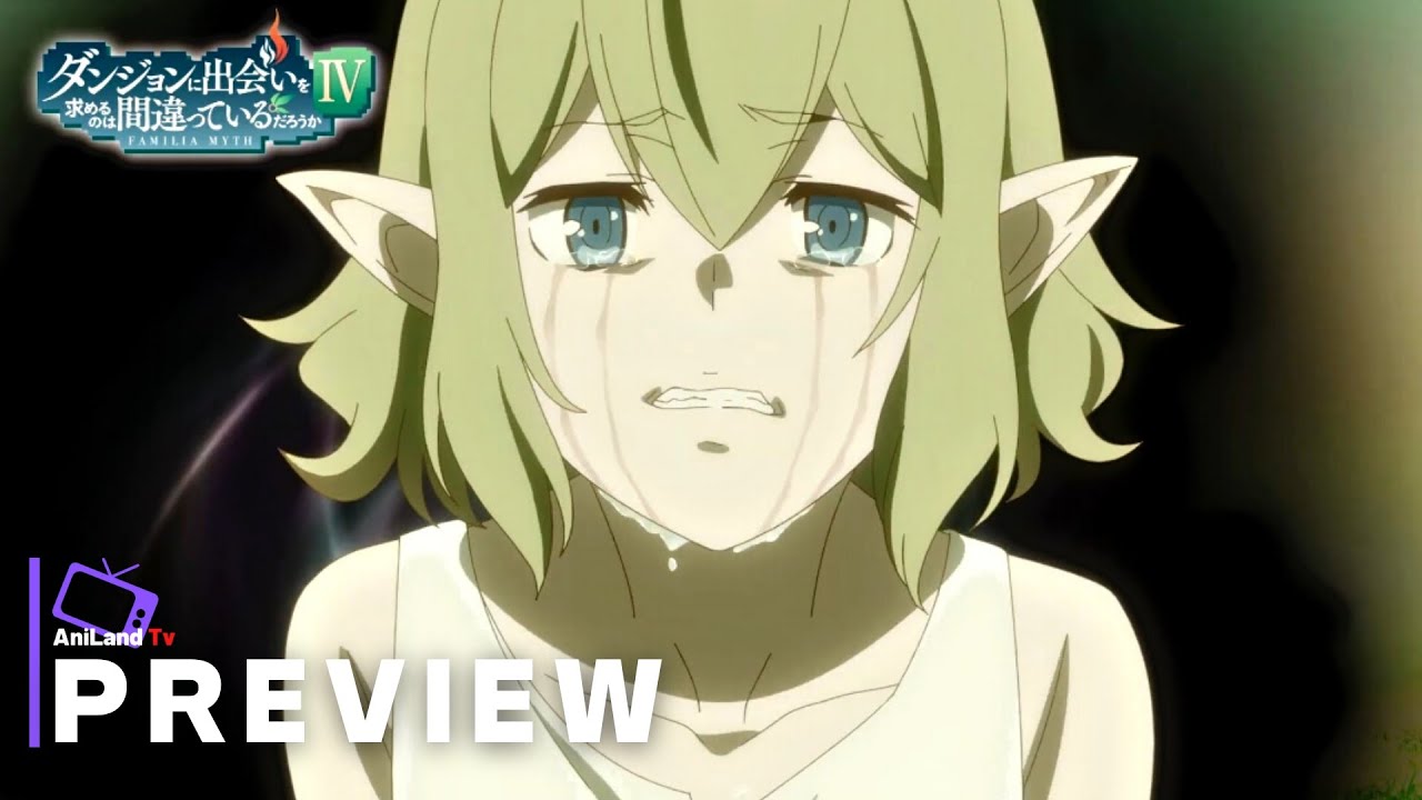 danmachi season 4 ep 22 - BiliBili