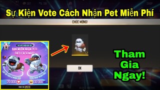 [Garena Free Fire]/Sự Kiện Vote Cách Nhận Pet Yeti Miễn Phí,Tham Gia Ngày Nào!