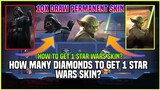 [ Tutorial ] How To Get 1 Star Wars Skin? How Many Diamonds To Get Star Wars Skin? REVEALED | MLBB