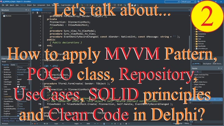 Delphi – Applying MVVM Pattern, POCO class, Repository, UseCases, SOLID principle and Clean Code 02