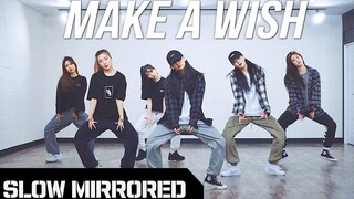 【MTY教学室】NCT U - Make A Wish (Birthday Song)【慢版镜面翻跳】
