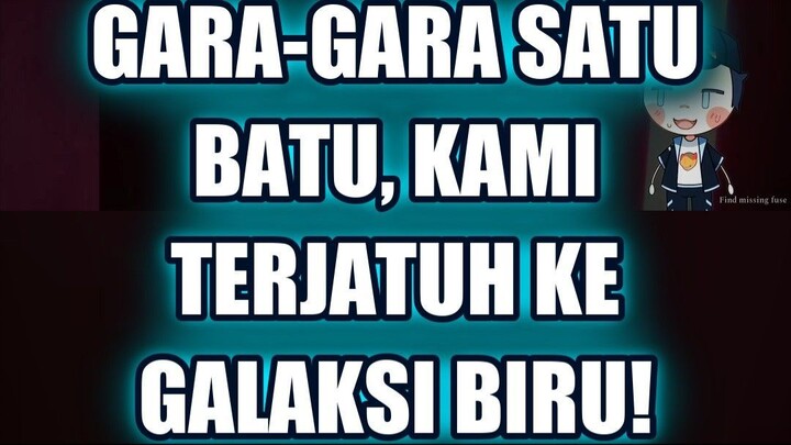 😱 GARA-GARA SATU BATU, KAMI DIBURU MISTERI DI GALAKSI BIRU!