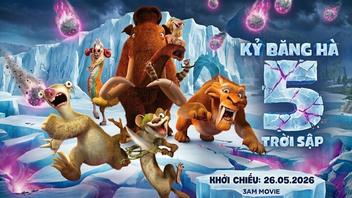 Kỷ Băng Hà 5: Trời Sập (2016) Full HD Lồng Tiếng Rạp