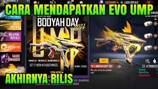 CARA MENDAPATKAN EVO GUN UMP BOYAH DAY FREE FIRE | EVO GUN UMP FF