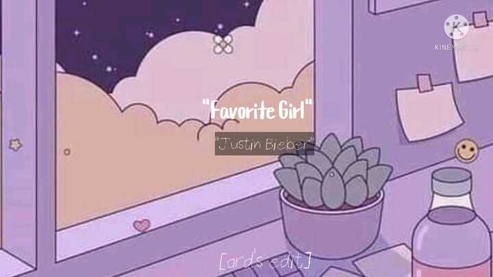 Favorite Girl | Justin Bieber