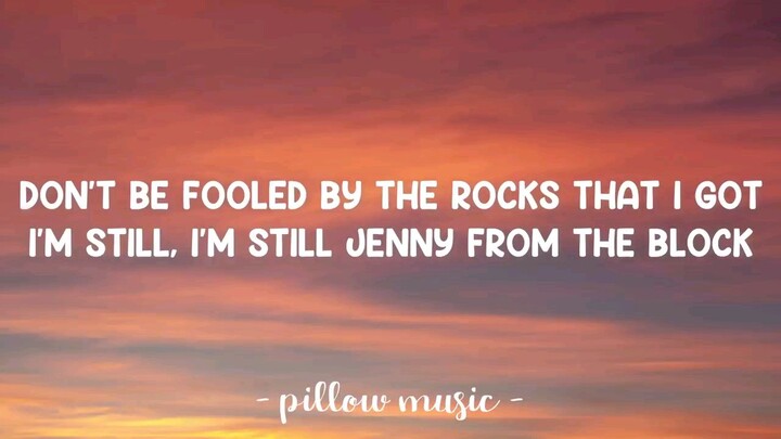jenny from the block lyrics by j.lo