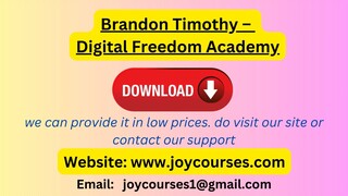 Brandon Timothy – Digital Freedom Academy