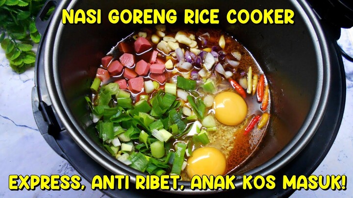ANAK KOS BISA BIKIN! Membuat Nasi Goreng Rice Cooker Cocok Untuk MENU Sahur dan Buka Puasa
