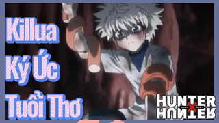 Killua Ký Ức Tuổi Thơ