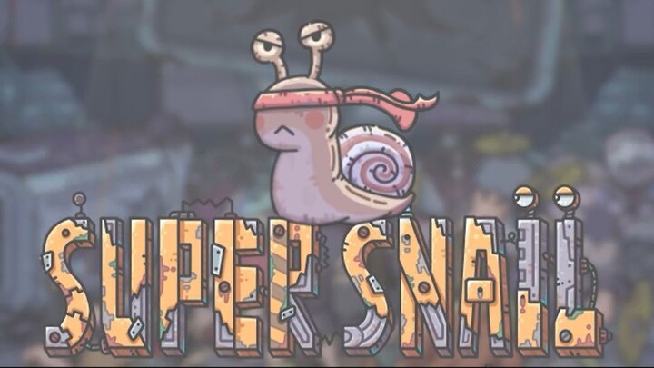 Super Snail เกมมือถือยอดนิยมของจีนและญี่ปุ่นได้เข้าสู่แพลตฟอร์ม Bilibili อย่างเป็นทางการแล้ว~
