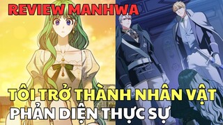 TÔI TRỞ THÀNH NHÂN VẬT PHẢN DIỆN THỰC SỰ | Review Manhwa | Bảo Ngọc Suri