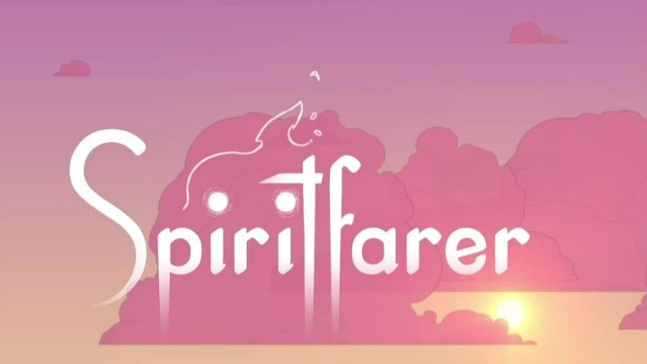 Birth of a new Spiritfarer Part 1