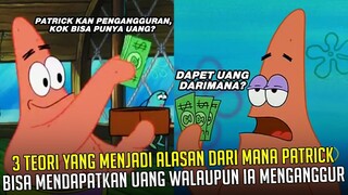 3 Teori yang menjadi Alasan darimana PATRICK bisa mendapatkan UANG | #spongebobpedia - 12