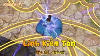 Linh Kiếm Tôn Tập 16 - Trở về