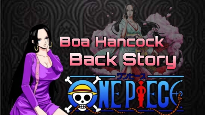 Ang Kwento Ni Boa Hancock - One Piece Anime [Tagalog Review]
