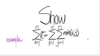 count Show Σ k^2 = ΣΣmin(i,j) where i,j,k=1 to n