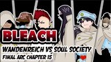 Soul Society in Danger | Bleach Final Arc Chapter 15