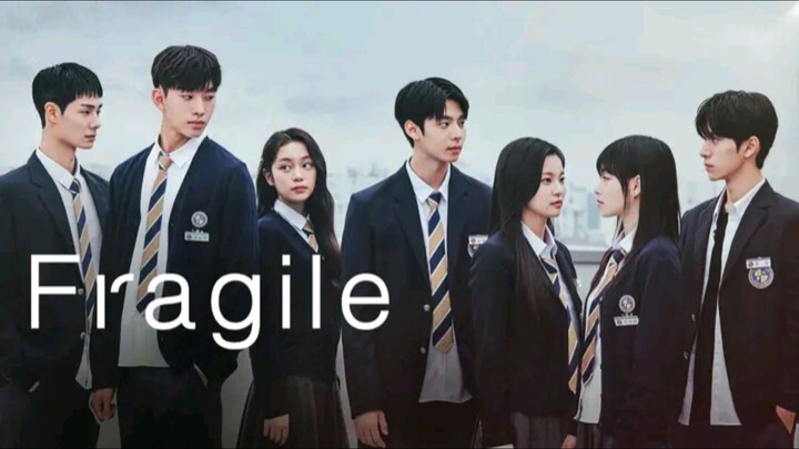 Fragile Episode 5 (Eng Sub)