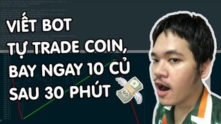 Cùng mình viết Bot Trading BTC trên sàn Binance bằng JavaScript trong 15 phút
