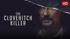 The Clovehitch Killer (2018) SUB INDO