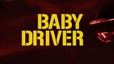 Baby Driver (2017)  720p Dual Audio Hindi