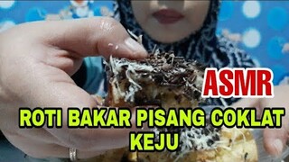 ASMR mukbang roti bakar pisang coklat keju