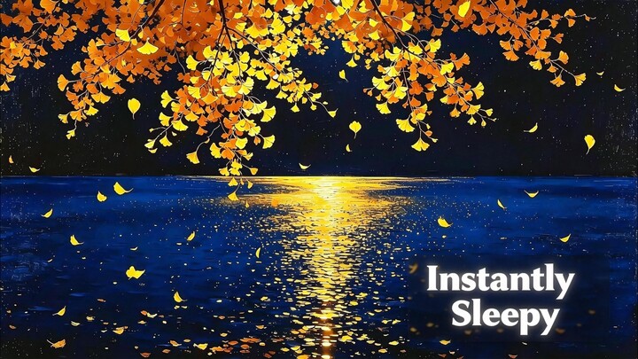 😴 Fall Asleep Fast! Golden Ginkgo Moonlight Piano | Deep Sleep Music