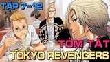Tóm tắt Tokyo Revengers Tập 7 - 12 || Wibu Anime TV
