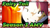 Fairy Tail Season 3 AMV