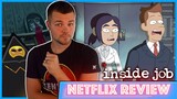 Inside Job Netflix Series Review