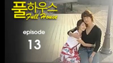 K-Drama - Full House Episode 13 (Eng Sub)