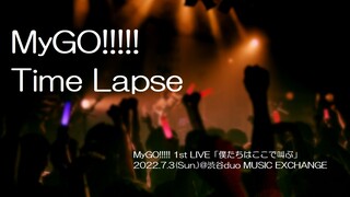 【วิดีโอไลฟ์อย่างเป็นทางการ】MyGO!!!!!「TimeLapse」(MyGO!!!!! ไลฟ์ครั้งที่ 1 「พวกเราตะโกนที่นี่」)