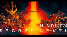 Secret Level 2024 Complete Dual Audio Hindi-English
