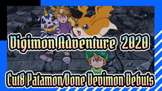 [Digimon Adventure:(2020) Cut8 Patamon/Done Devimon Debuts