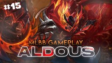 MLBB Aldous Gameplay #15