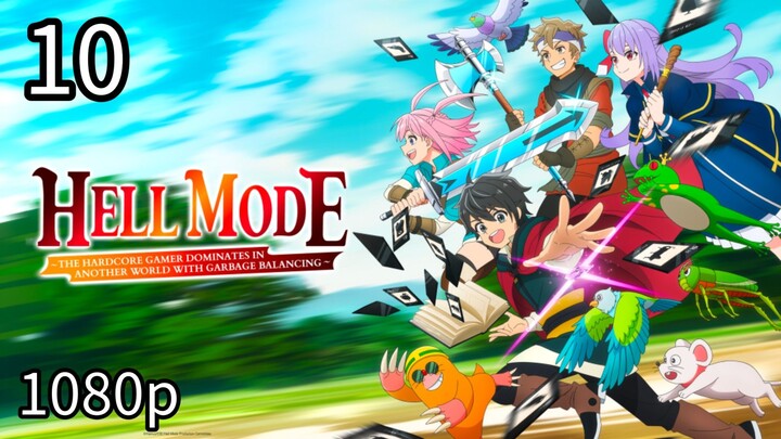 Hell Mode Episode 10