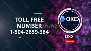 OKX 😊 customer care # Phone number @✌️(1-504-2659-384)✌️@